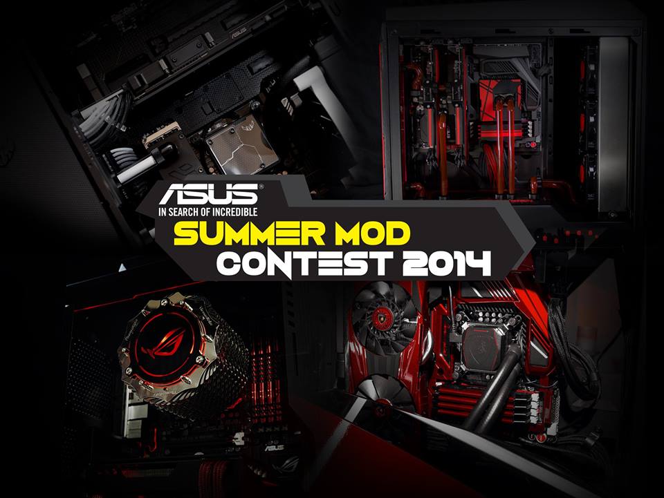 ASUS Summer Mod Contest 2014!