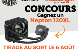 [CONCOURS] Votre AIO COOLER MASTER Nepton 120XL vous attend...