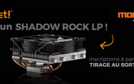 [CONCOURS] Le gagnant du Be quiet! Shadow Rock LP est....