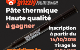 [CONCOURS] Gagnez un tube de pâte thermique THERMAL GRIZZLY Kryonaut.