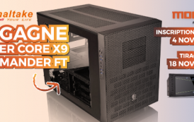 Il remporte un THERMALTAKE Core X9 et un Commander FT