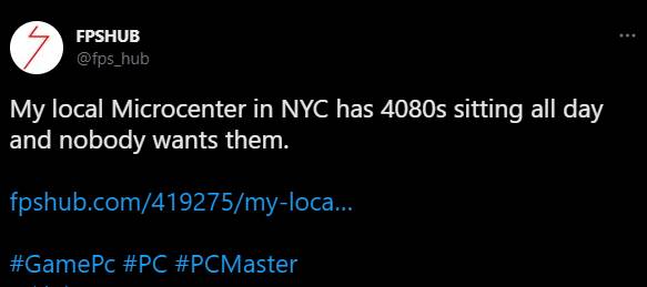 2022 11 21 10 43 54 20 FPSHUB sur Twitter My local Microcenter in NYC has 4080s sitting all day